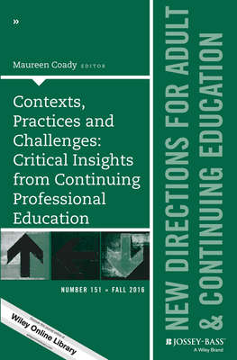 Contexts, Practices and Challenges: Critical Insights from Continuing Professional Education