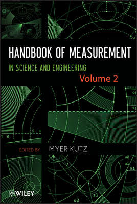 Handbook of Measurement in Science and Engineering, Volume 2