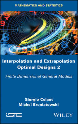 Interpolation and Extrapolation Optimal Designs 2