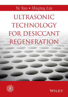 Ultrasonic Technology for Desiccant Regeneration