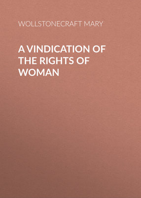 A Vindication of the Rights of Woman