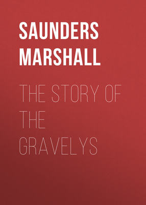 The Story of the Gravelys