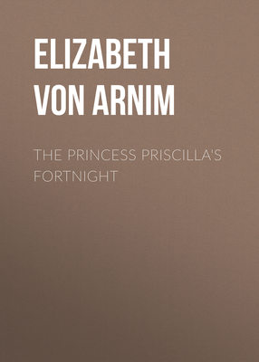 The Princess Priscilla's Fortnight