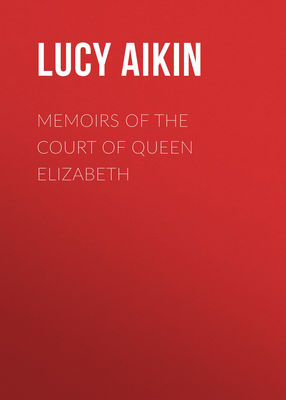 Memoirs of the Court of Queen Elizabeth