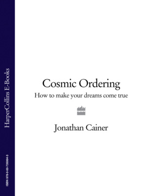 Cosmic Ordering: How to make your dreams come true