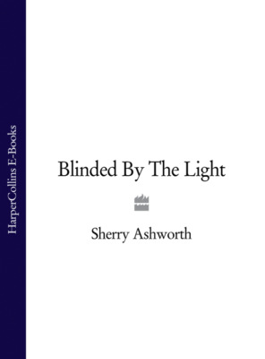 Blinded By The Light