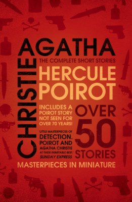 Hercule Poirot: The Complete Short Stories