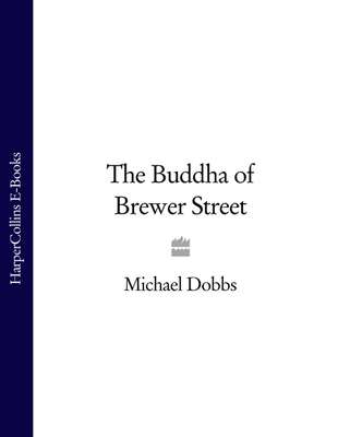 The Buddha of Brewer Street