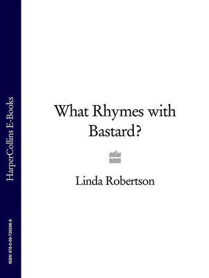 What Rhymes with Bastard?