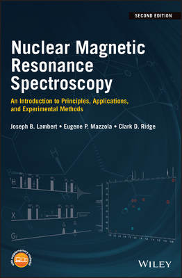 Nuclear Magnetic Resonance Spectroscopy. An Introduction to Principles, Applications, and Experimental Methods