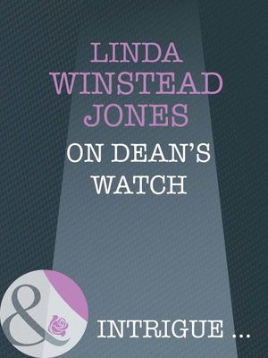 On Dean's Watch