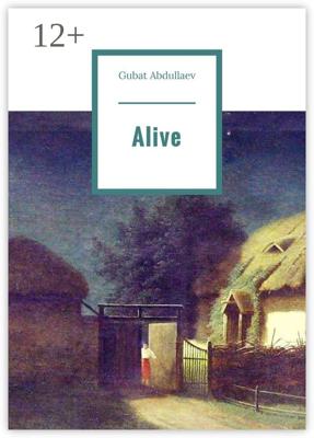 Alive