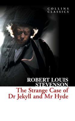 The Strange Case of Dr Jekyll and Mr Hyde