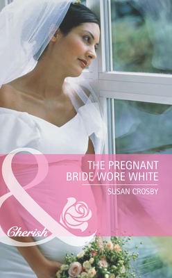 The Pregnant Bride Wore White