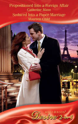 Propositioned Into a Foreign Affair: Propositioned Into a Foreign Affair