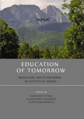 Education of tomorrow.  Education, and other forms of activity of adults