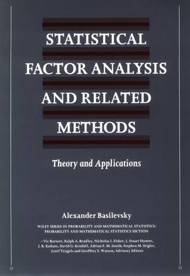 Statistical Factor Analysis and Related Methods