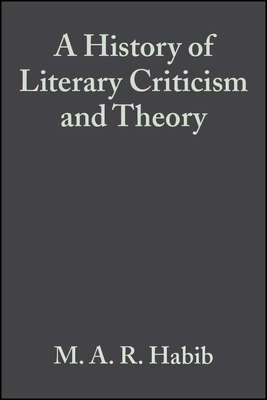A History of Literary Criticism and Theory
