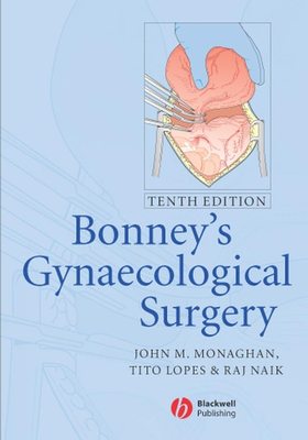 Bonney's Gynaecological Surgery
