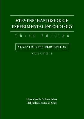 Stevens' Handbook of Experimental Psychology, Sensation and Perception
