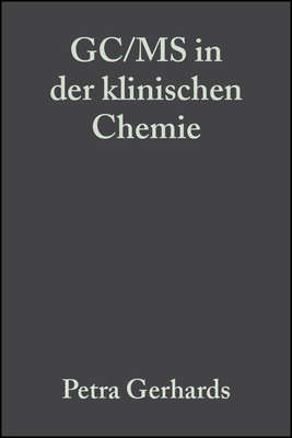 GC/MS in der klinischen Chemie