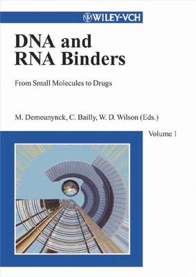 Small Molecule DNA and RNA Binders