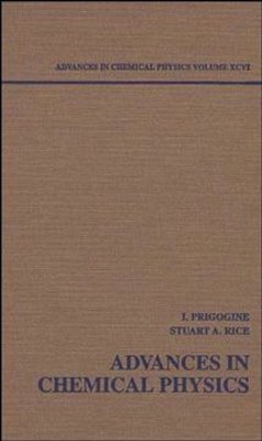 Advances in Chemical Physics. Volume 94