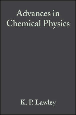 Advances in Chemical Physics, Volume 30