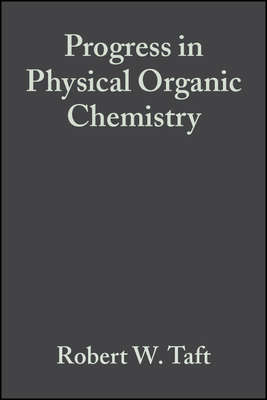Progress in Physical Organic Chemistry, Volume 14