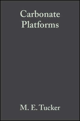 Carbonate Platforms (Special Publication 9 of the IAS)