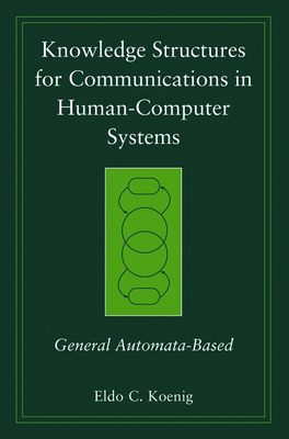 Knowledge Structures for Communications in Human-Computer Systems