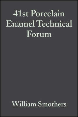 41st Porcelain Enamel Technical Forum