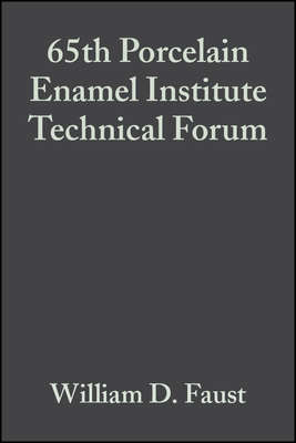 65th Porcelain Enamel Institute Technical Forum