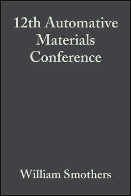 12th Automative Materials Conference