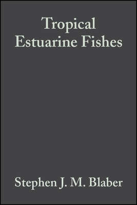 Tropical Estuarine Fishes
