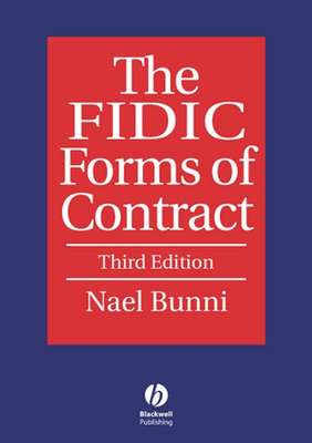 The FIDIC Forms of Contract