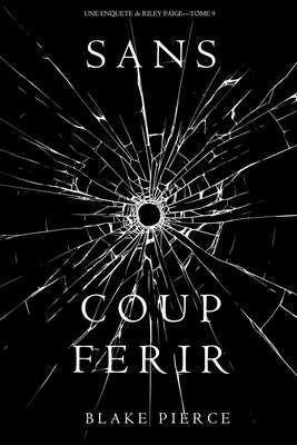 Sans Coup Ferir 