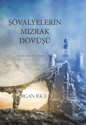 Şövalyelerin Mızrak Dövüşü 