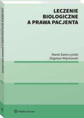 Leczenie biologiczne a prawa pacjenta