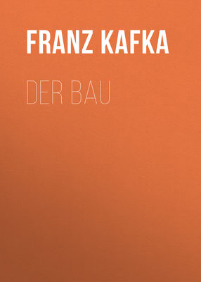 Der Bau