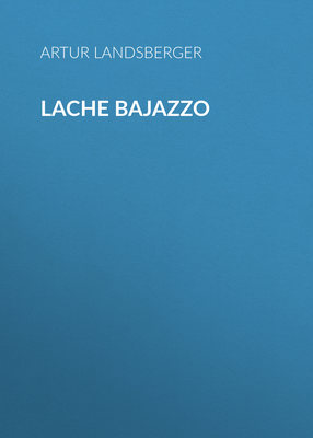 Lache Bajazzo
