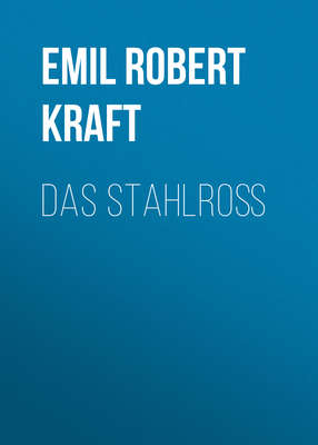 Das Stahlroß