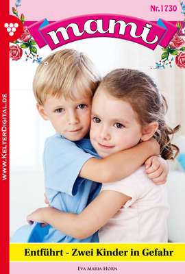 Entführt – zwei Kinder in Gefahr
