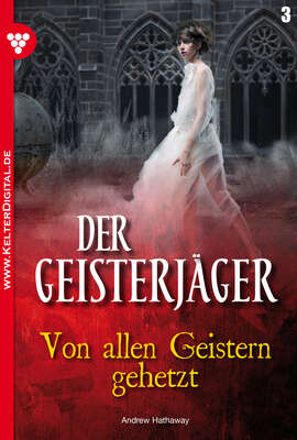 Von allen Geistern gehetzt