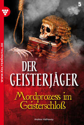 Mordprozess im Geisterschloß