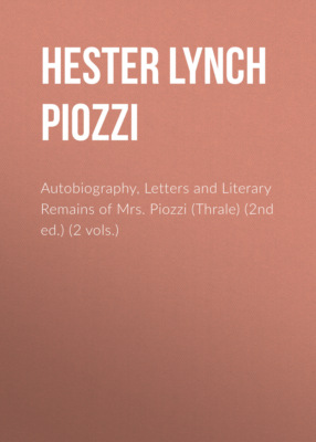 Autobiography, Letters and Literary Remains of Mrs. Piozzi (Thrale) (2nd ed.) (2 vols.)