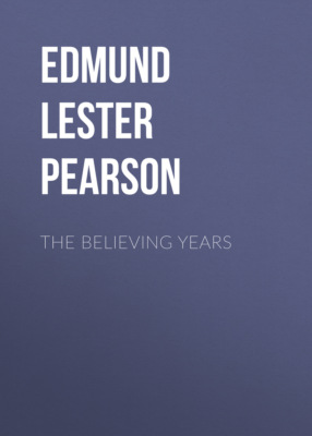 The Believing Years