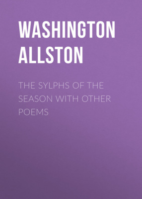 The Sylphs of the Season with Other Poems