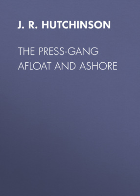 The Press-Gang Afloat and Ashore