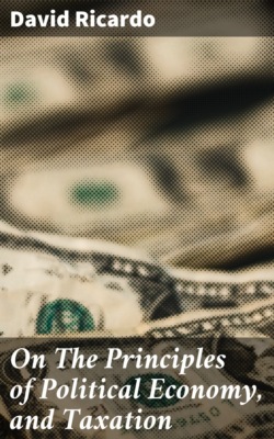On The Principles of Political Economy, and Taxation